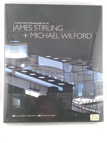 James Stirling & Michael Wilford (Architecture Mongraphs no. 32) by Michael Wilford, James Stirling - Book Express - Used Print Books