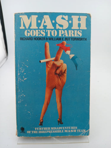Mash Goes to Paris by William E Butterworth & Richard Hooker - Book Express - Used Print Books