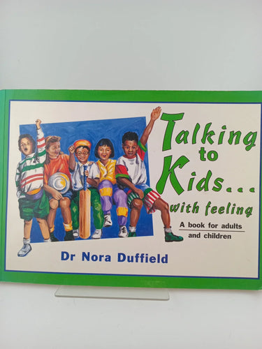 Talking to Kids... with feeling by Nora Duffield - Book Express - Used Print Books