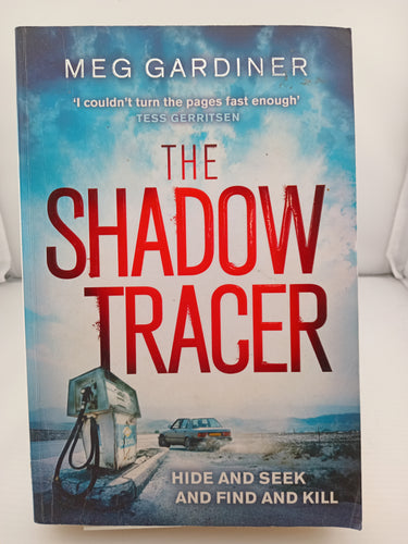The Shadow Tracer by Meg Gardiner - Book Express - Used Print Books