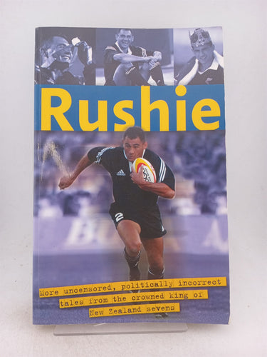 Print Books - Rushie by John Matheson,Eric Rush - Book Express