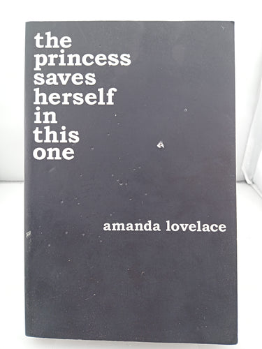 the princess saves herself in this one by Amanda Lovelace - Book Express - Used Print Books
