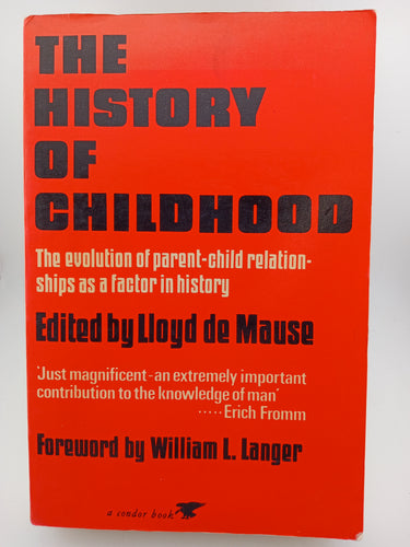 The History of Childhood by Lloyd DeMause - Book Express - Used Print Books