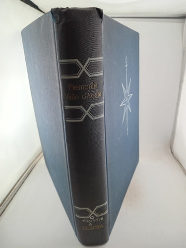 Print Books - Piemonte Valle d'Aosta by Giovanni Arpino, Riccardo Bacchelli, Carlo Carducci, Umberto Chierici, Francesco Cognasso, Ferdinando Gribaudi - Book Express