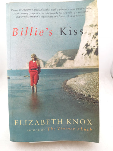 Print Books - Billie's Kiss by Elizabeth Knox - Book Express