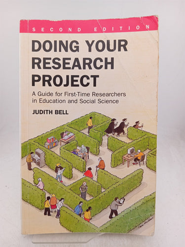 Print Books - Doing Your Research Project: A Guide for First-Time Researchers in Education and Social Science by Judith Bell - Book Express