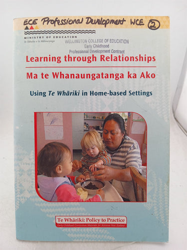 Print Books - Learning Through Relationships by Ministry of Education - Book Express