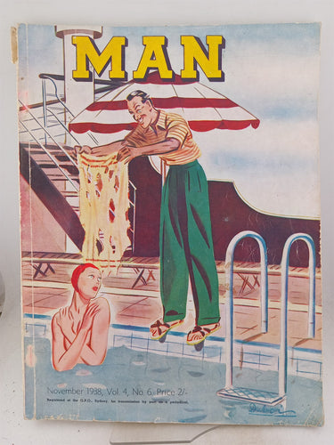Print Books - Man: The Australian Magazine for Men (Volume 4 No. 6 - Nov 1938) by Ion L. Idriess (Editor) - Book Express