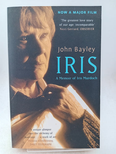 Print Books - Iris : A Memoir of Iris Murdoch by John Bayley - Book Express