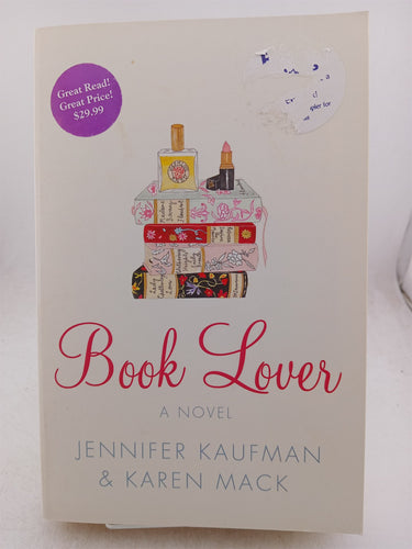 Print Books - Book Lover by Jennifer Kaufman,Karen Mack - Book Express