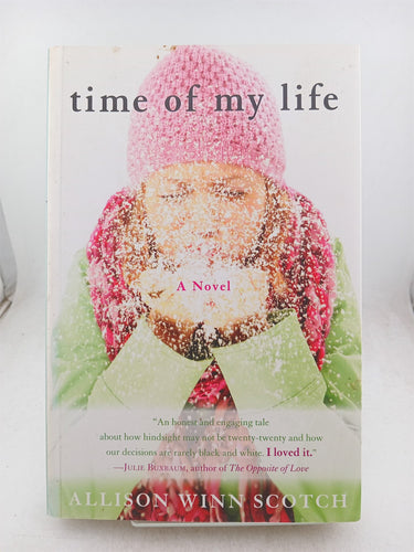 Print Books - Time of My Life by Allison Winn Scotch - Book Express