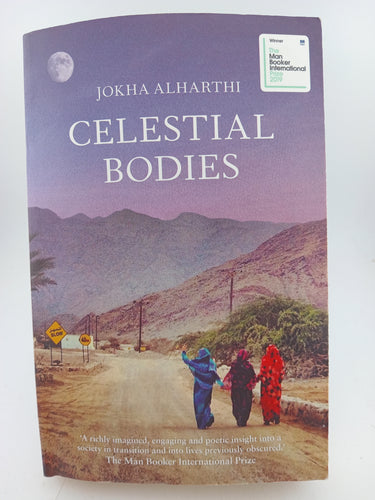 Celestial Bodies by Jokha Alharthi - Book Express - Used Print Books