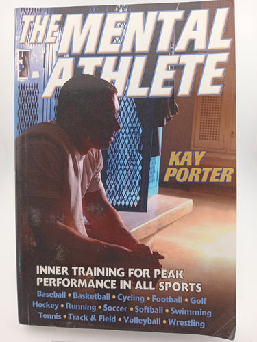 The Mental Athlete by Kay Porter - Book Express - Used Print Books