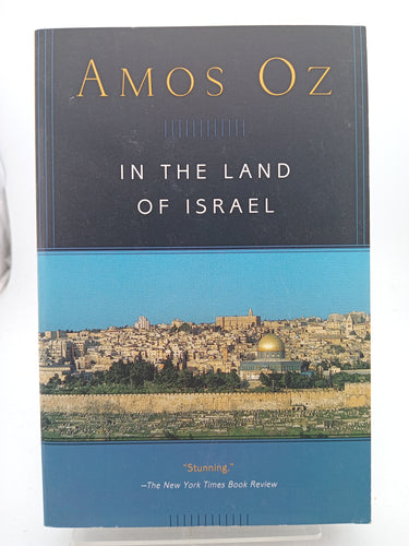 In The Land Of Israel (Harvest in Translation) by Amos Oz - Book Express - Used Print Books
