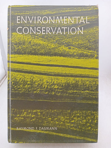 Print Books - Environmental Conservation by Raymond F. Dasmann - Book Express