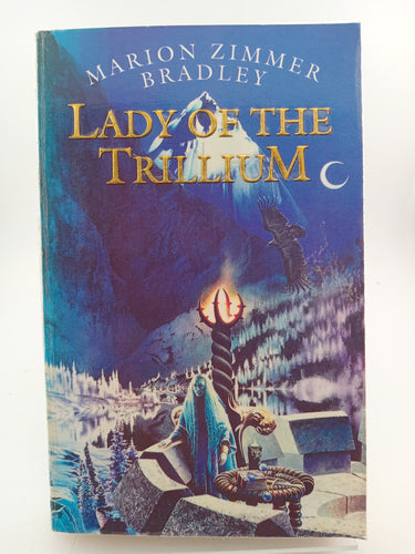 Lady of the Trillium (Trillium 4) by Marion Zimmer Bradley, Elisabeth Waters - Book Express - Used Print Books