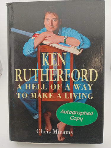 A Hell of a Way to Make a Living by Ken Rutherford, Chris Mirams - Book Express - Used Print Books