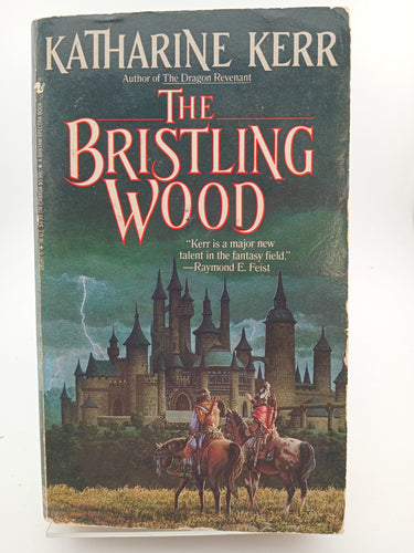 The Bristlig Wood by Katherine Kerr - Book Express - Used Print Books