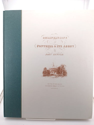 Print Books - Delineations of Fonthill and its Abbey by John Rutter - Book Express