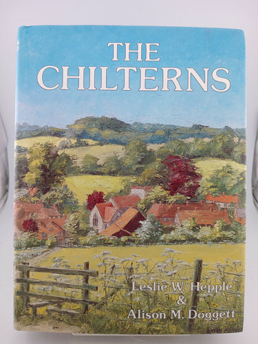 The Chilterns by Alison M. Doggett, Leslie W. Hepple - Book Express - Used Print Books