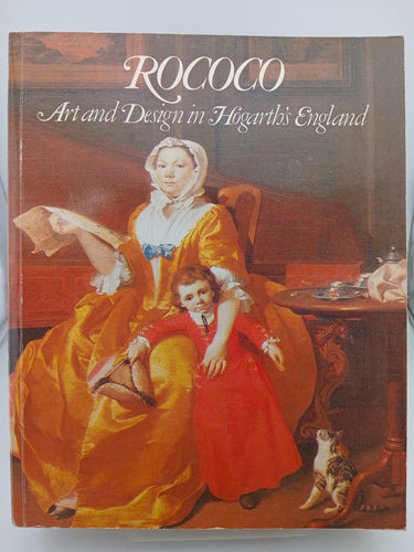 Rococo: Art and design in Hogarth's England : 16 May-30 September 1984, the Victoria and Albert Museum Edited by Michael Snodin - Book Express - Used Print Books