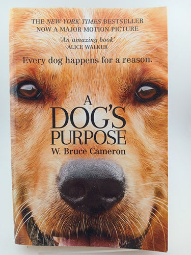 A Dog's Purpose by W. Bruce Cameron - Book Express - Used Print Books