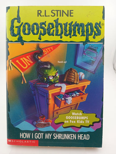 How I Got My Shrunken Head (Goosebumps, No 39) by R.L. Stine - Book Express - Used Print Books