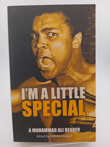 I'm A Little Special: A Muhammad Ali Reader by Gerald Early - Book Express - Used Print Books