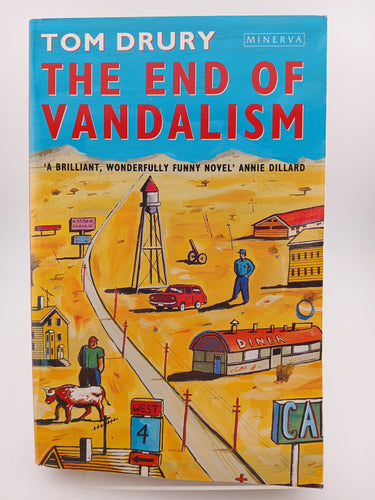 The End of Vandalism by Tom Drury - Book Express - Used Print Books