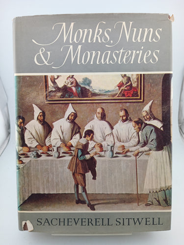 Monks, Nuns & Monasteries by Sacheverell Sitwell - Book Express - Used Print Books