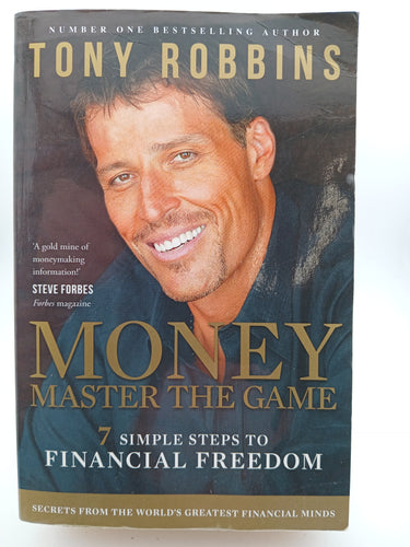 Money Master the Game: 7 Simple Steps to Financial Freedom by Tony Robbins - Book Express - Used Print Books