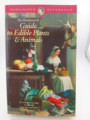 Guide to Edible Plants and Animals (Wordsworth Collection) by A. D. Livingston - Book Express - Used Print Books