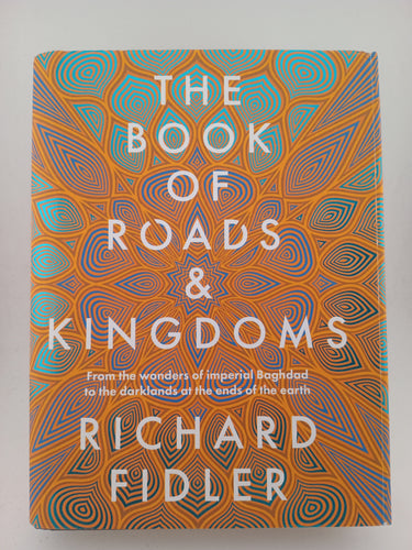 The Book of Roads and Kingdoms by Richard Fidler - Book Express - Used Print Books