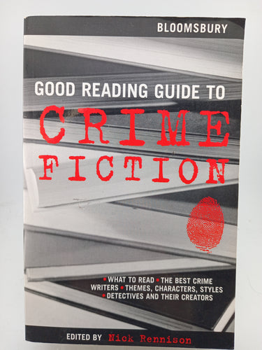 Good Reading Guide to Crime Fiction by Nick Rennison - Book Express - Used Print Books