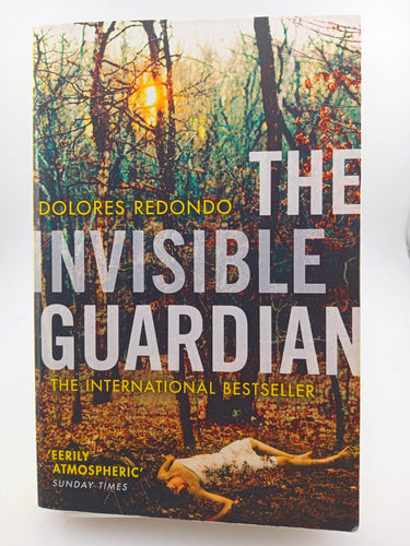 The Invisible Guardian (The Baztan Trilogy, Book 1) by Dolores Redondo - Book Express - Used Print Books