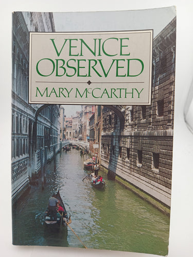 Venice Observed (Art and Places) by Mary McCarthy - Book Express - Used Print Books
