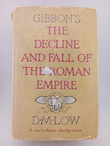 The Decline and Fall of the Roman Empire-D. M. Low by Edward Gibbon - Book Express - Used Print Books