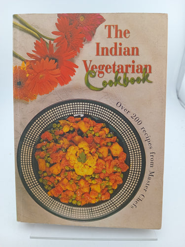 The Indian Vegetarian Cookbook by Master Chefs - Book Express - Used Print Books