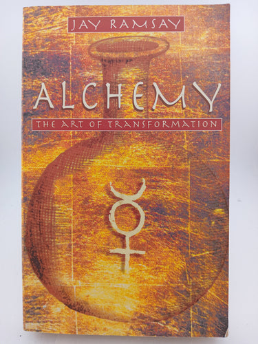 Alchemy: The Art of Transformation by Jay Ramsay, Helen Elwes - Book Express - Used Print Books