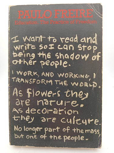 Education, the Practice of Freedom by Paul O'Freire - Book Express - Used Print Books