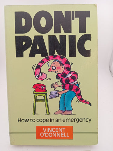 Don't Panic: How To Cope In An Emergency by Vincent O'Donnell - Book Express - Used Print Books