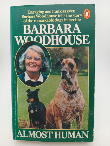 Almost Human by Barbara Woodhouse - Book Express - Used Print Books