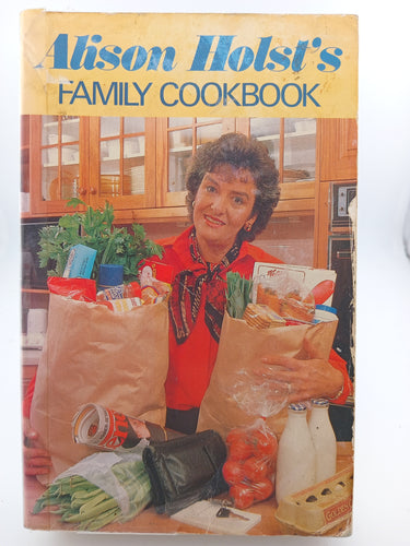 Alison Holst's Family Cookbook by Alison Holst - Book Express - Used Print Books