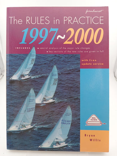 The Rules in Practice: 1997 - 2000 by Bryan Willis - Book Express - Used Print Books