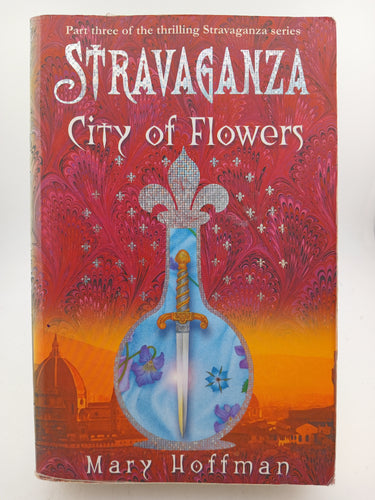 Stravaganza: City of Flowers by Mary Hoffman - Book Express - Used Print Books