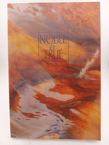 Nobel & True: Essays on the Buddhist Path by Thanissaro Bhikkhu, Geoffrey DeGraff - Book Express - Used Print Books