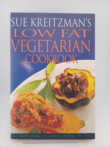 Sue Kreitzman's Low-fat Vegetarian Cookbook by Sue Kreitzman - Book Express - Used Print Books