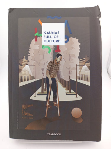 Kaunas Full of Culture Yearbook by Various Authors - Book Express - Used Print Books