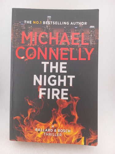 Print Books - The Night Fire by Michael Connelly - Book Express