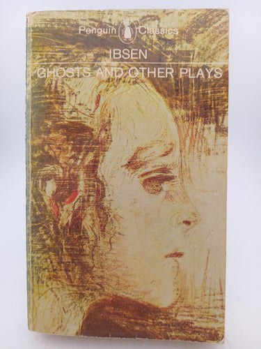 Ghosts and Other Plays by Henrik Ibsen, Peter Watts - Book Express - Used Print Books